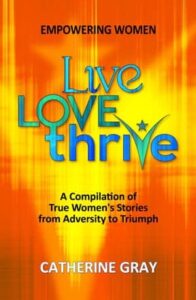 Live Love Thrive Book